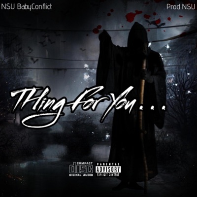 Thing For You . . . - Single