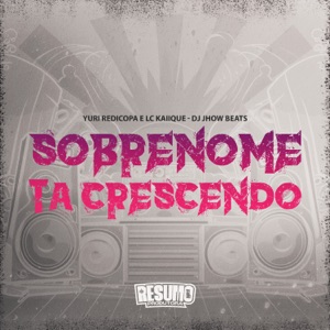 Sobrenome Ta Crescendo
