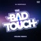 The Bad Touch (House Remix) artwork