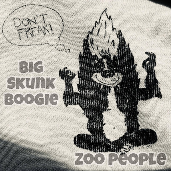 Big Skunk Boogie - Single