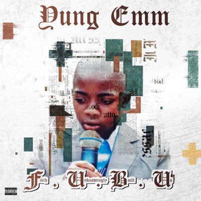 Fubu (Faith Unknowingly Built Us) - EP