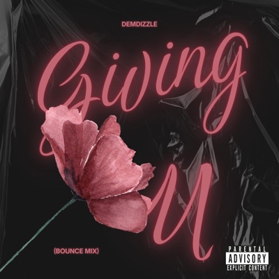 Giving U (Bounce Mix)