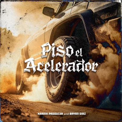 PISO EL ACELERADOR - Single
