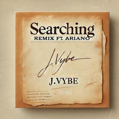 Searching (Remix) (feat. Ariano) - Single