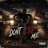 Don't Like Me