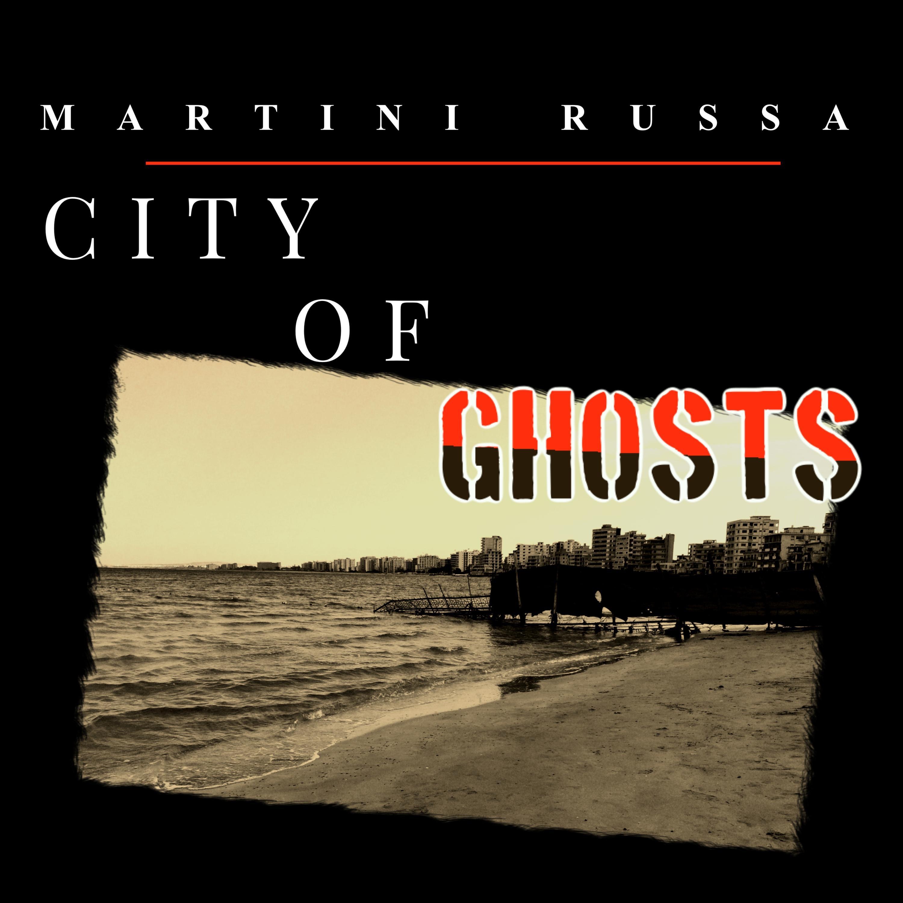City of Ghosts - Single