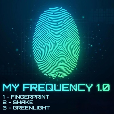 MY FREQUENCY 1.0 - Single