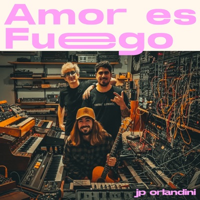 Amor es Fuego - Single