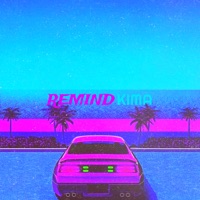 REMIND - Single - Kima
