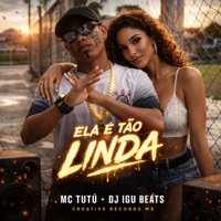 Ela É Tão Linda (feat. DJ IGU BEATS) - Single - mc tutú