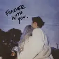 Forever With You