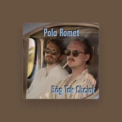 Listen to Pola Romet, watch music videos, read bio, see tour dates & more!
