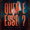 Quem É Esse?