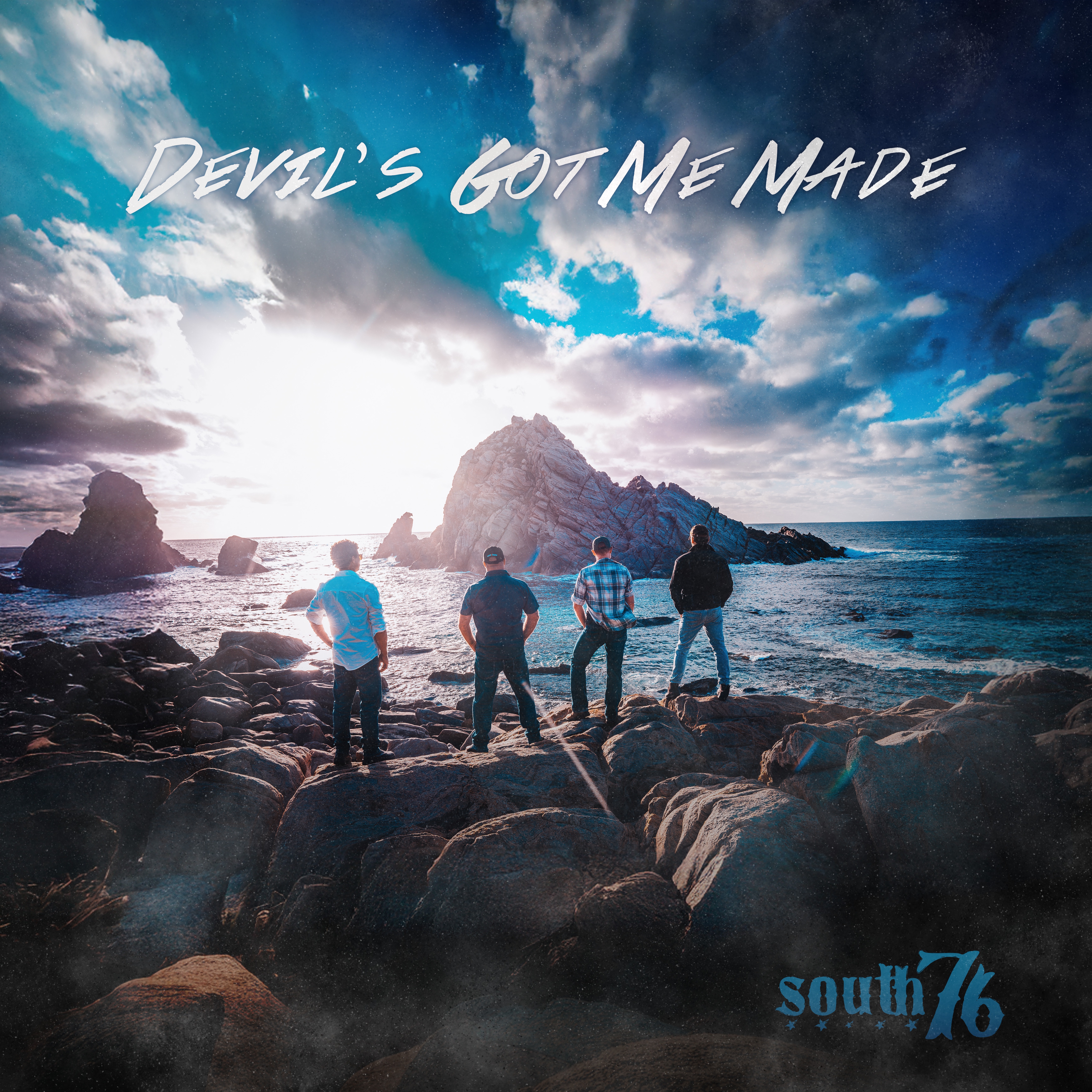 South 76 - Devil's Got Me Made