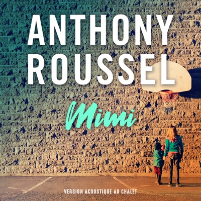 Mimi (Version acoustique au chalet) - Single
