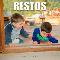 Restos - Single - FAC y JARA