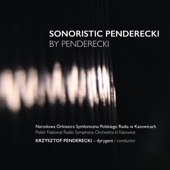 Cover art for Sonoristic Penderecki by Penderecki by Krzysztof Penderecki & Polish National Radio Symphony Orchestra