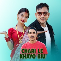 Charile Khayo Biu - Single - Suraj KC, Resham Pariyar & Tulasa Rana Kunwar