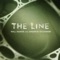 The Line - Will Ramos & Andrew Franklin O'Connor lyrics