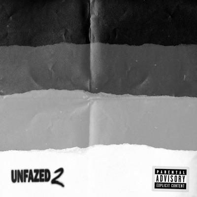 Unfazed 2 - EP