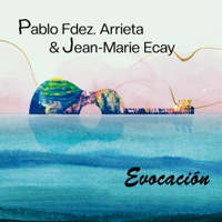 Evocación (feat. Pauline Junquet & Juliette Magnevasoa) - Single - Pablo Fdez. Arrieta & Jean-Marie Ecay