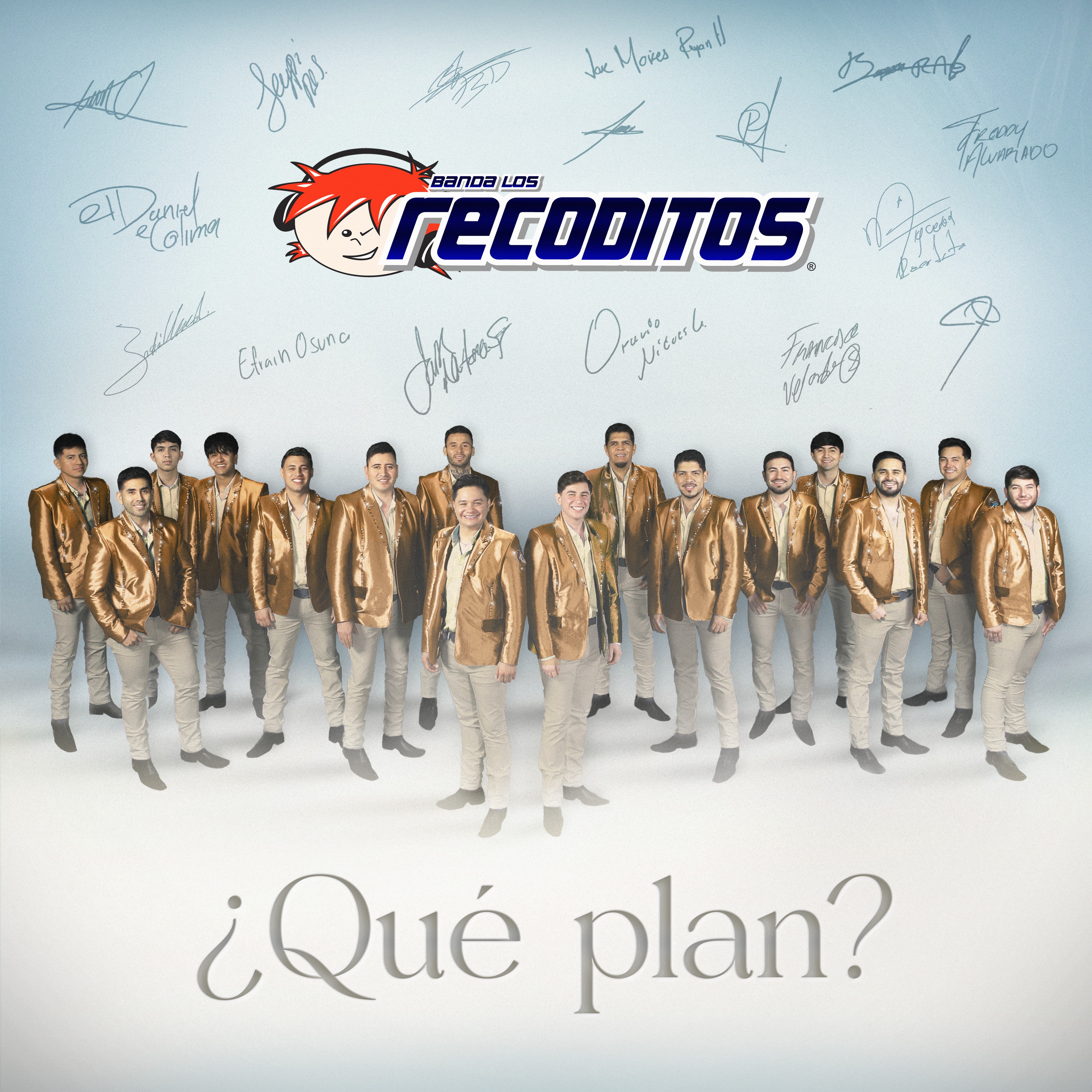 Banda Los Recoditos - Que Plan?
