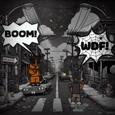 TNT X 4FG PRESENTS : BOOM! WDF! (feat. Kuttem)