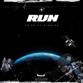 Run (feat. Oladips) ZHIPS