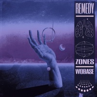 remedy - Single - z0nes & Wobase