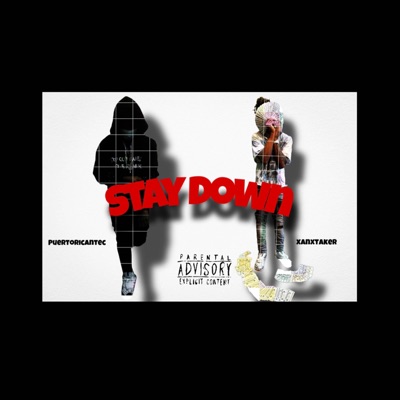 Staydown (feat. puertoricantec) - Single