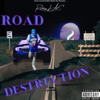 Road 2 Destruction - Single - L.A.C