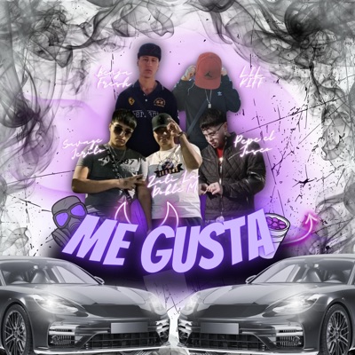 Me Gusta (feat. SavageJerito, LilKiff, BenjaFresh & Pepe El Joseo) - Single