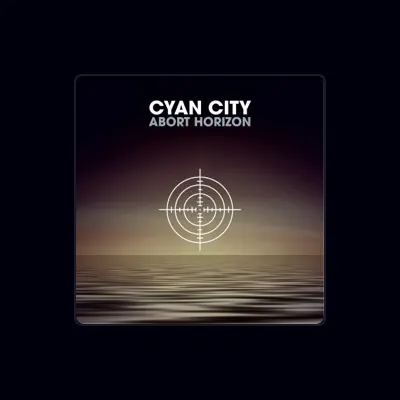 Listen to Cyan City, watch music videos, read bio, see tour dates & more!