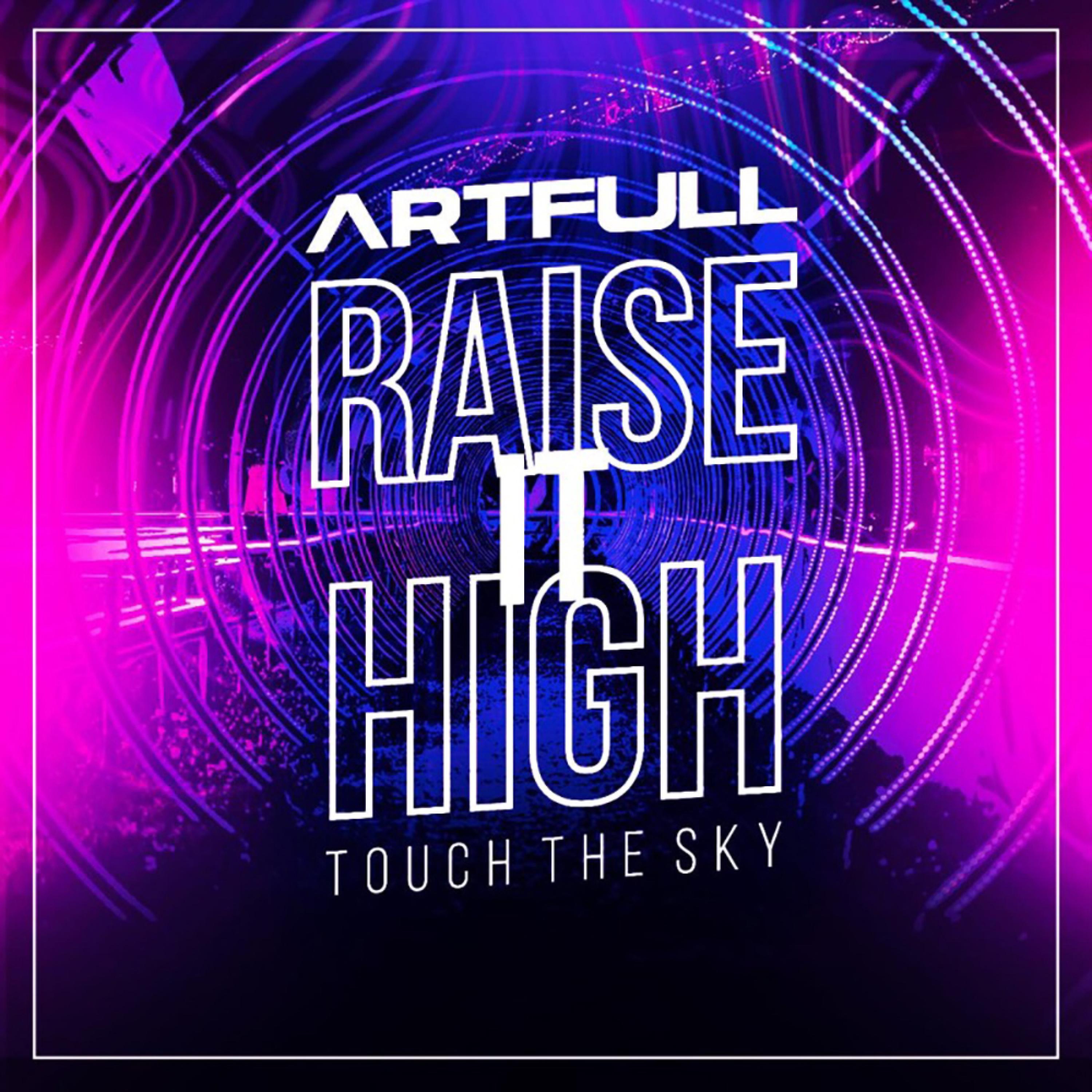 Raise it high - Single