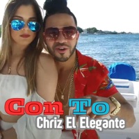 Con To - Single - Chriz El Elegante