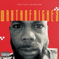 Wrath of Rickey - Sad Face Valentine