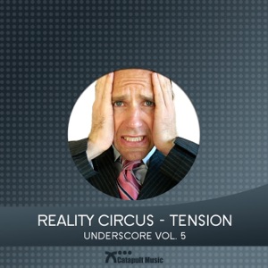 Reality Circus Tension