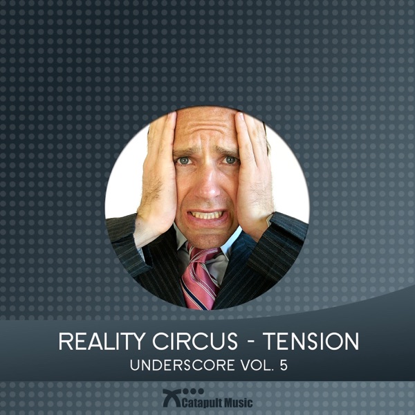 Reality Circus Tension