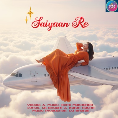 Saiyaan Re - Single