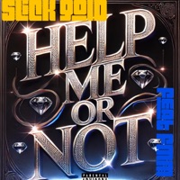 Help Me Or Not (feat. Sunny Slick) - Single - FastMuney Mike