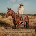 Don’t call him a Cowboy