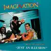 Nestor Arriaga - Just an Illusion (Nestor Arriaga Rework) (feat. Imagination)