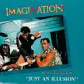 Just An Illusion (ReWork)