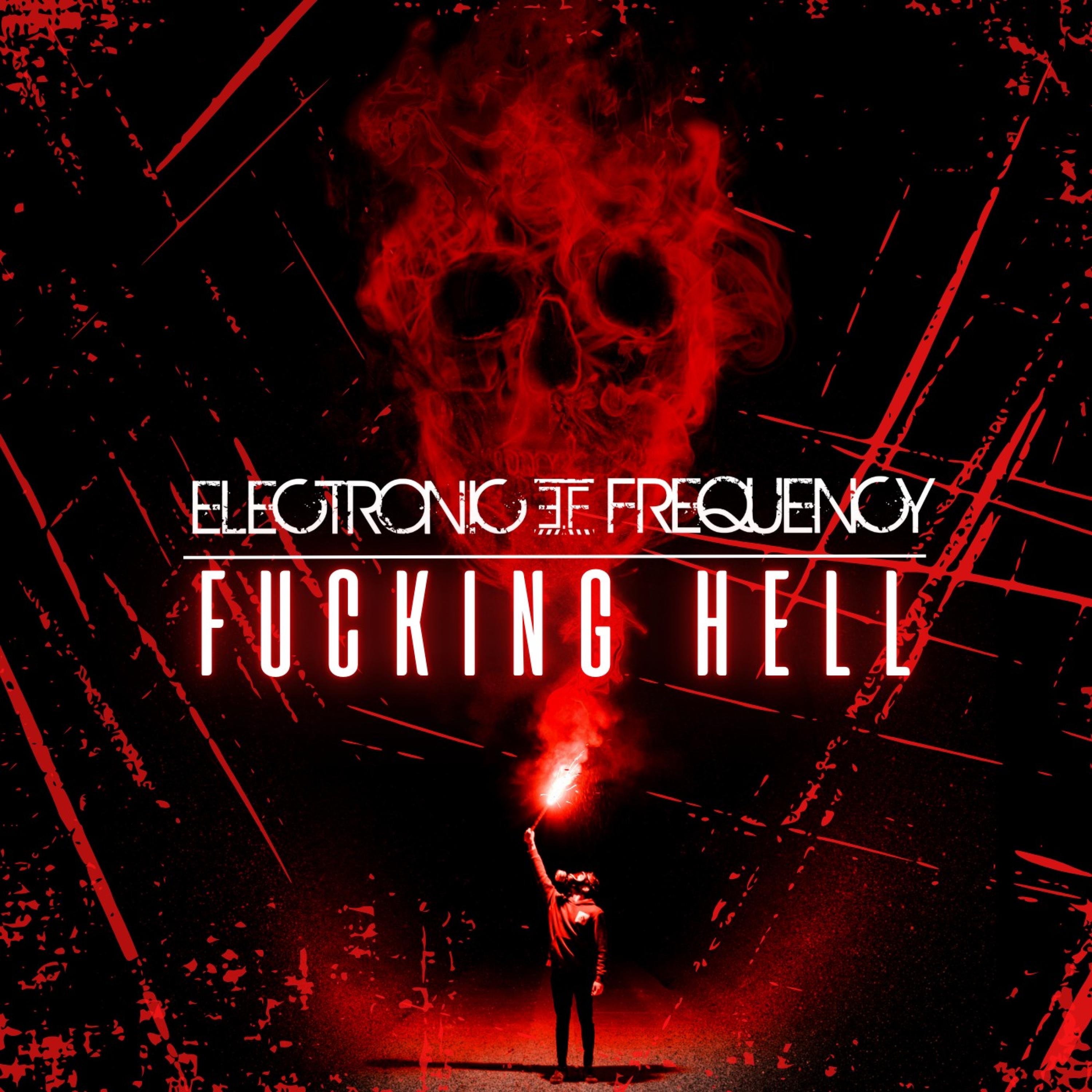 Fucking Hell - Single