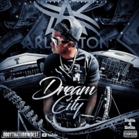 Dream City - D Boy Tha Throwdest