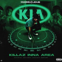 Killaz Inna Area (KIA) - EP - Channel 5 JDub