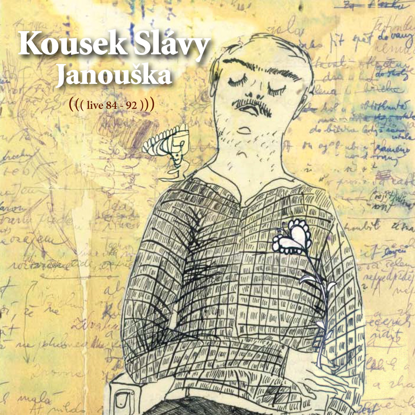 Kousek Slávy Janouška (Live 84-92)