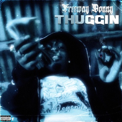 Thuggin - Single