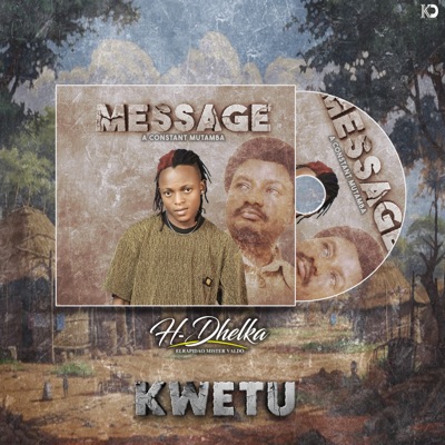 Kwetu (Message a Constant Mutamba) - Single