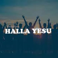 Halla Yesu (feat. Chosen Son) - Single - Daza Music Distribution